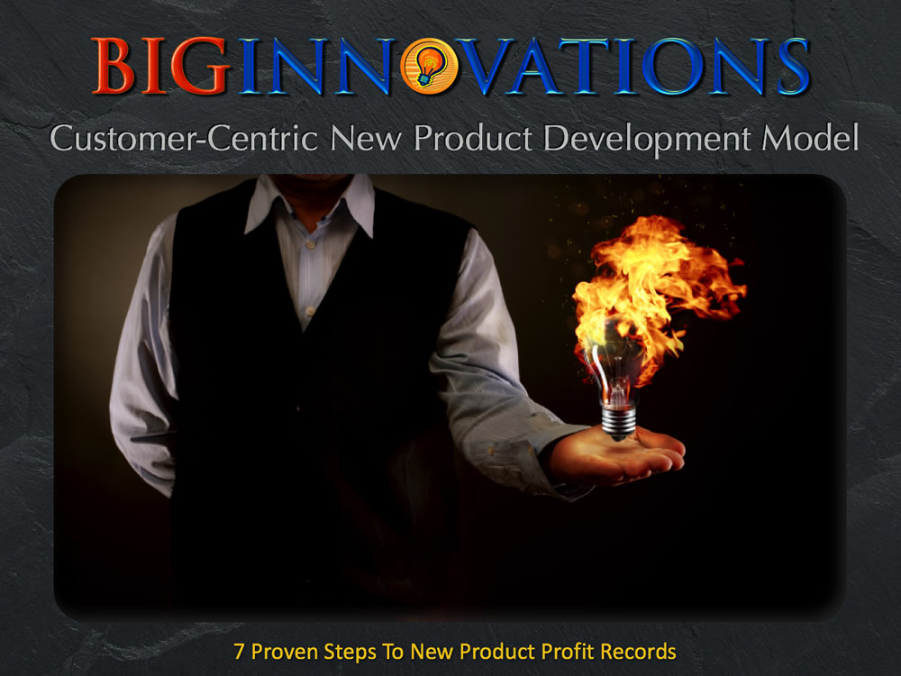 Use Big Innovations to help you develop a standout new product or service